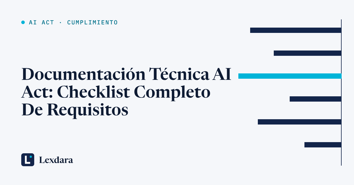 Portada: Documentación técnica AI Act: checklist completo de requisitos